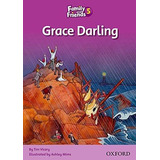 Grace Darling - Family & Friends 5c-vicary, Tim-oxford