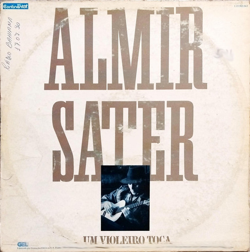 Almir Sater Lp Single 1990 Um Violeiro Toca 4829