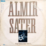 Almir Sater Lp Single 1990 Um Violeiro Toca 4829