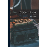 Libro Cooky Book - Crocker, Betty