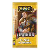 Epic Booster Tiranos X 12 Cartas - El Yugo De Markus - Devir