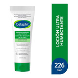 Locion Ultra Humectante Cetaphil Piel Seca Y Sensible 226 Gr