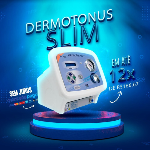 Dermotonus Slim Ibramed - Aparelho De Vacuoterapia E Peeling