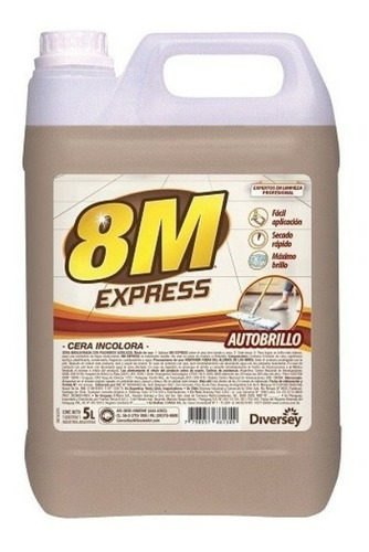 8m Express Cera Autobrillo Incolora Bidon 5lts Diversey