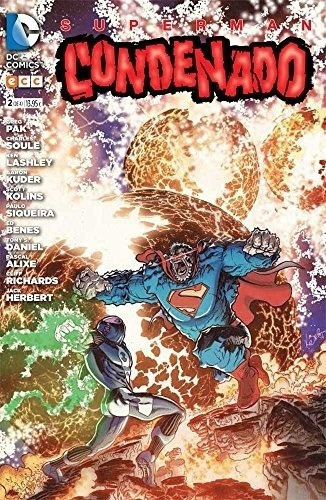 Superman: Condenado  02 De 04 - Greg Pak, De Greg Pak. Editorial Ecc España En Español
