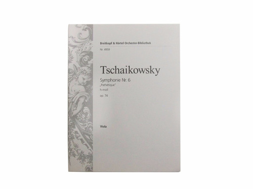 Partitura Tschaikowsky Symphonie Nr. 6 Pathétique Viola