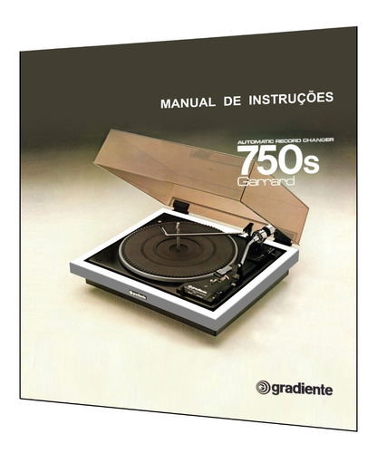 Manual De Instruções Do Toca-discos Gradiente 750s (a Cores)