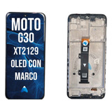 Modulo Pantalla Compatible Para Moto G30 Xt2129 Oled C/marco