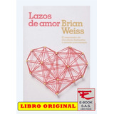 Lazos De Amor ( Solo Originales) 