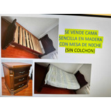 Cama Sencilla Madera Con Mesa De Noche