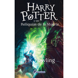 Harry Potter 7 Las Reliquias De La Muerte - Libro - Envio
