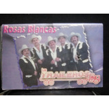 Los Traileros Del Norte - Rosas Blancas (casete Original)