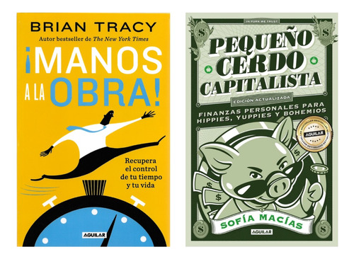 Manos A La Obra Brian Tracy + Pequeño Cerdo Capitalista