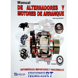 Alternadores Y Motores De Arranque, Electricidad Automotriz