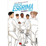 Escuela De Esgrima - Volumen 5 - Joana Lafuente / C.s Pacat