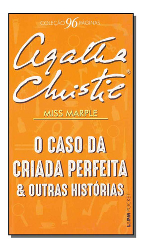 Libro Caso Da Criada Perfeita E Outras Historias O Bolso De