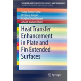 Libro Heat Transfer Enhancement In Plate And Fin Extended...