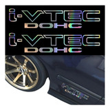 Calcas Sticker I-vtec Dohc Compatible Vehiculos Honda 2 Pza.