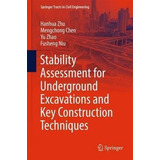 Stability Assessment For Underground Excavations And Key ...