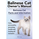 Manual Del Propietario De Gatos Balineses Datos E Informacio