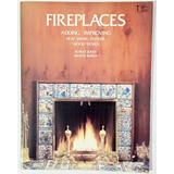 Fireplaces Adding Improving Jones Chimeneas Construir Libro