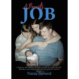 Libro A Parent's Job - Osmond, Tracey