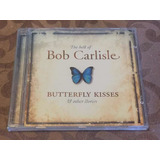 Cd Bob Carlisle / The Best ( Cantante Musica Cristiano)