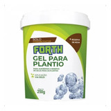 Forth Gel Para Plantio 250g - Hidrogel Retentor Agua Planta