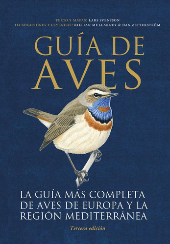 Libro: Guia De Aves. Lars Svensson. Ediciones Omega, S.a.