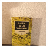  La Isla De Las Tormentas (rba) - Ken Follet