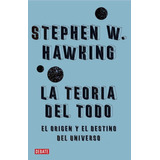 Teoria Del Todo,la - Hawking,stephen