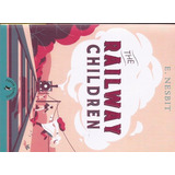 Railway Children,the - Puffin **new Edition