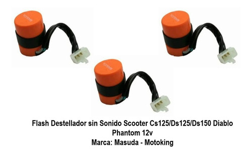 Flash Destellador Sin Sonido Scooter Cs125/ds125 (3 Piezas)