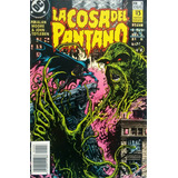 La Cosa Del Pantano + Batman Zinco  Alan Moore # 3 