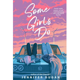 Some Girls Do En Inglés