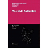 Macrolide Antibiotics, De W. Schã¶nfeld. Editorial Birkhauser Verlag Ag, Tapa Dura En Inglés
