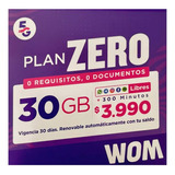 Chip Prepago Wom Plan Zero Incluye 300 Min + 30 Gb 30 Días