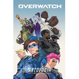 Overwatch Antología Ed Expandida - Panini España - Tapa Dura