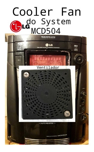 Cooler Fan Ventilador Mini System LG Mcd504/ Mcv903 / Mct704