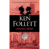 A Dangerous Fortune, De Ken Follett. Editorial Random House Usa Inc, Tapa Blanda En Inglés