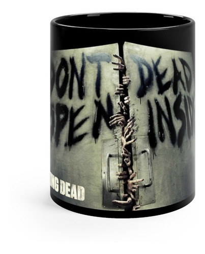 The Walking Dead Don´t Open Dead Inside Taza 11oz 1pza