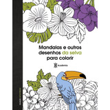 Livro De Pintura Adulto Arteterapia Antiestresse Mandalas