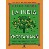 La India Vegetariana  Meera Sodha Envíos A Todo El País