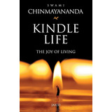 Livro Kindle Life : The Joy Of Living - Chinmayananda, Swami [2011]