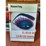 El Beso De La Mujer Araña Manuel Puig Octaedro Nuevo *