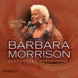 Cd I Love You Yes I Do - Barbara Morrison