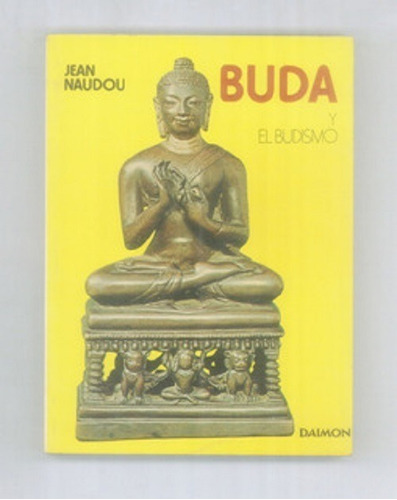 Buda Y El Budismo - Naudou - Daimon Usado