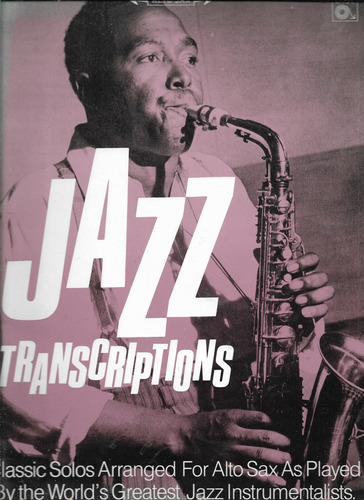 Jazz Transcriptions Arreglos Para Saxo Alto