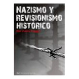 Nazismo Y Revisionismo Historico, De Pier Paolo Poggio. Editorial Akal, Tapa Blanda En Español