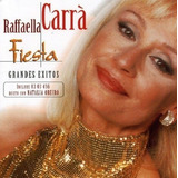 Cd Fiesta Grandes Exitos - Raffaella Carra